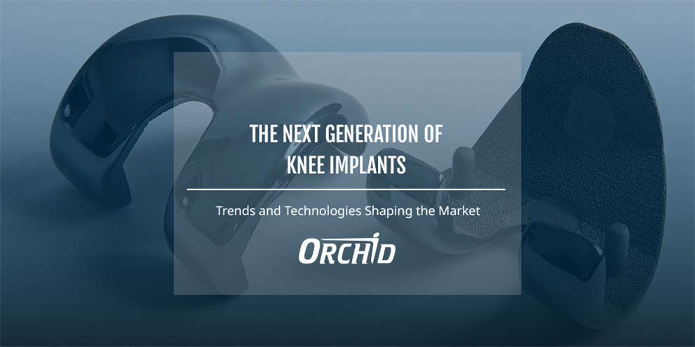 The Next Generation of Knee Implants